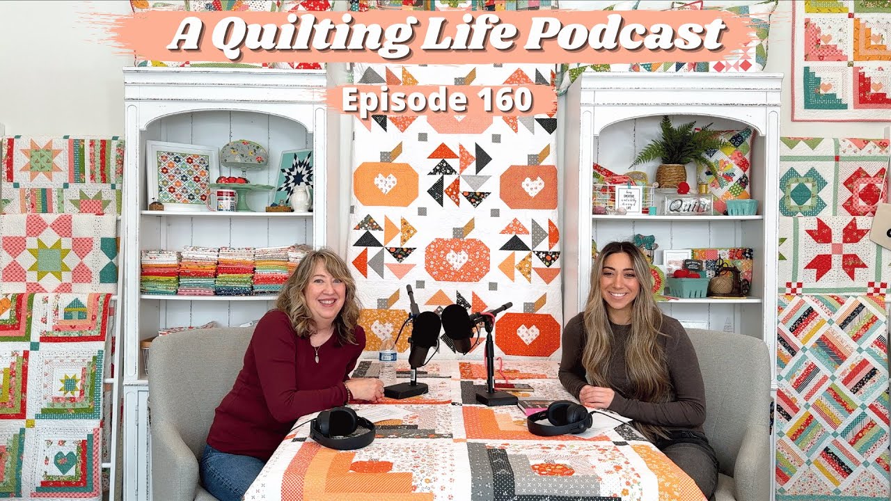 Episode 160: Sewing with Small Pieces and Valentine's Day Fun & Surprises