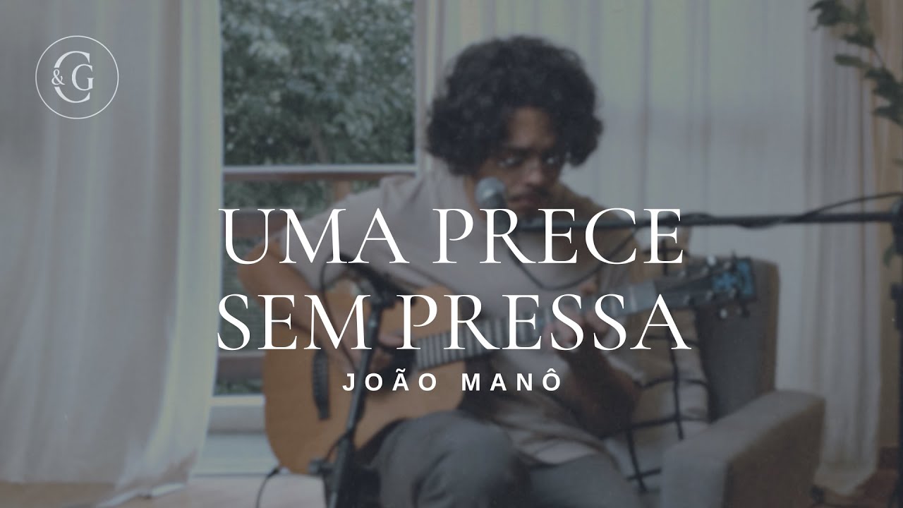 Uma Prece Sem Pressa | CULTIVAR & GUARDAR Sessions | João Manô