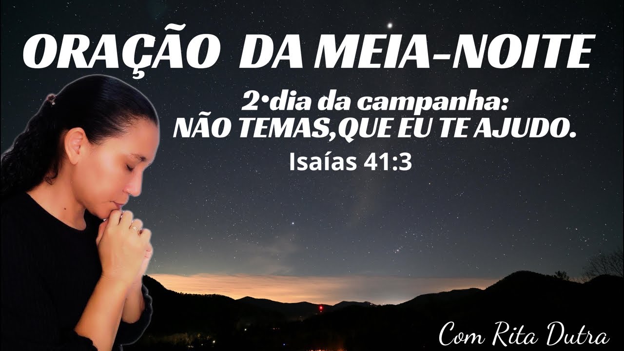 ORAÇÃO DA MEIA-NOITE 18/02/26 COM RITA DUTRA