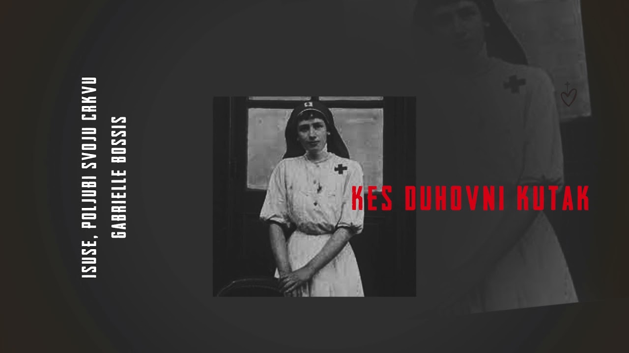 KES Duhovni kutak: Isuse, poljubi svoju Crkvu [nagovor]
