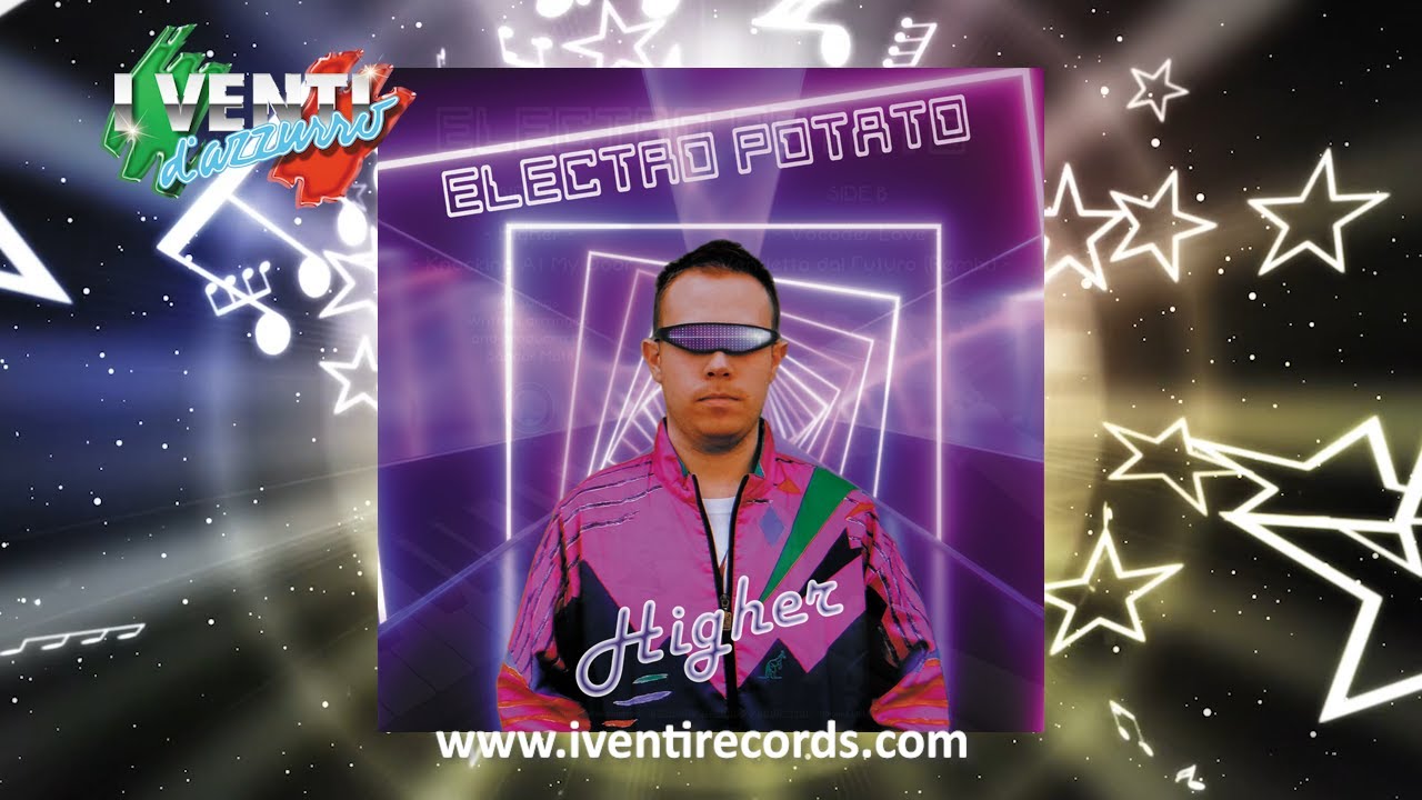 Electro Potato - Higher EP Promo ITALO DISCO