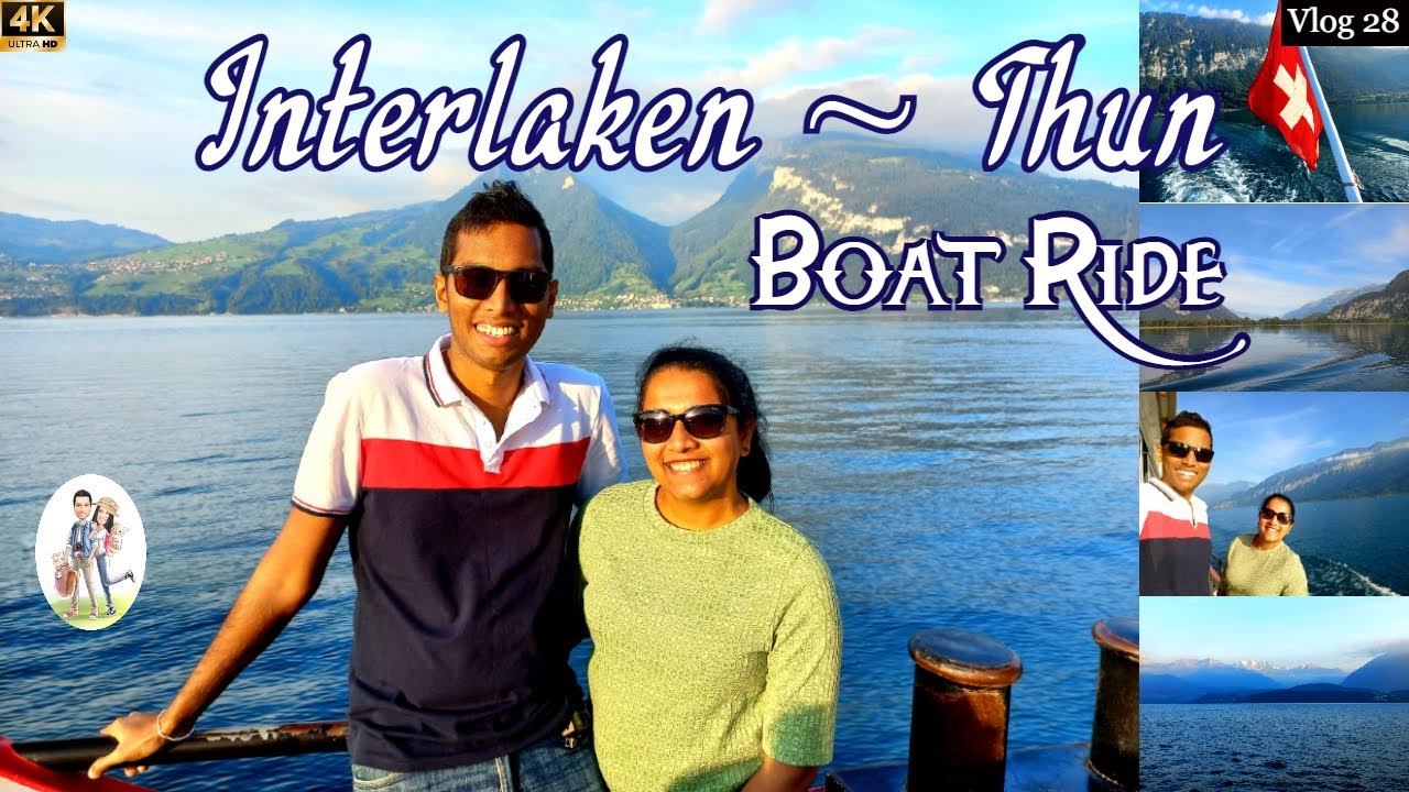 Interlaken to Thun Boat ride in Thun Lake Switzerland | Boat ride with amazing views