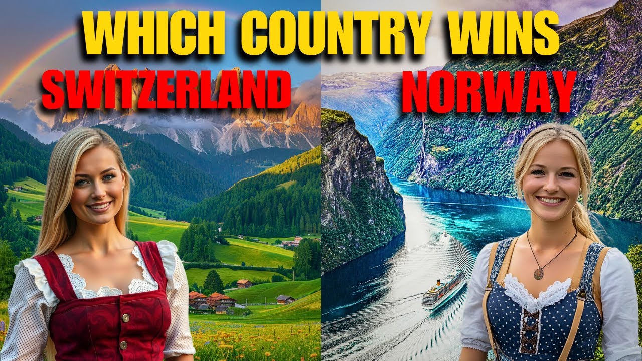 Switzerland vs. Norway &ndash; Which Is the Best Country to Live In?