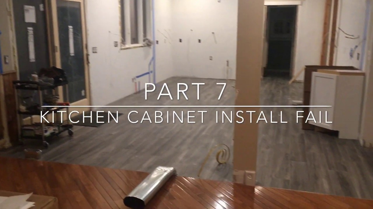 Kitchen Cabinet Install FAIL - Part 7 of Remodeling My Kitchen