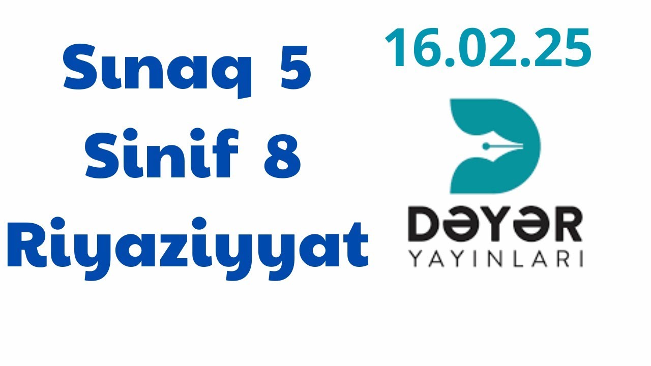 Dəyər sınaq 5 Riyaziyyat 8-ci sinif#deyer sinaq 5#sınaqimtahanı#sınaq 5