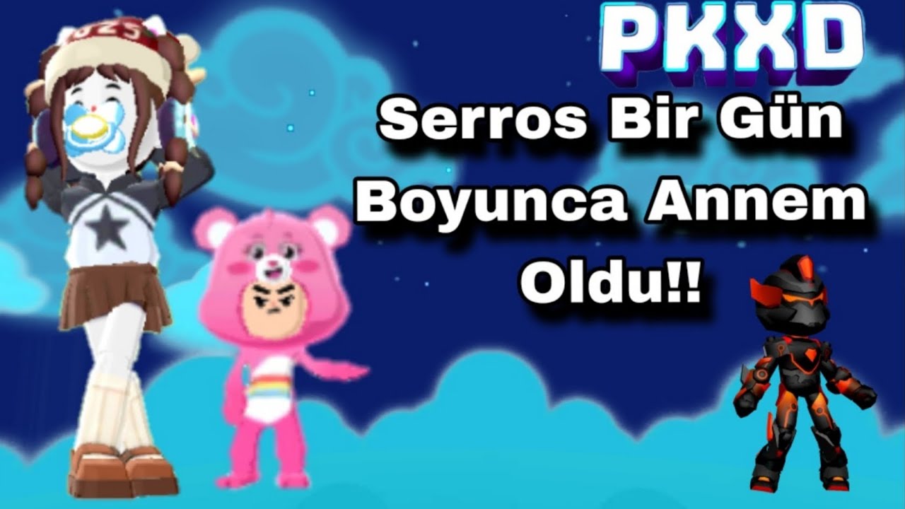 SERROS BİR GÜN BOYUNCA ANNEM OLDU!!!! /WEARTHYPKXD