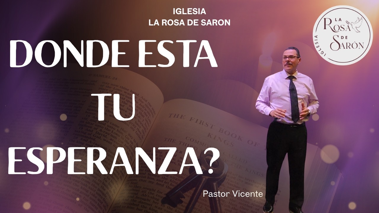 Donde esta tu esperanza?