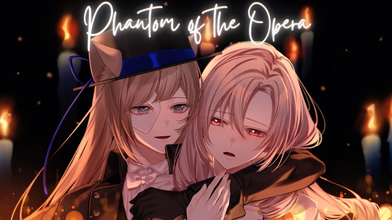 【Cover】Phantom of the Opera【@AoiTokimori x Iku Hoshifuri】
