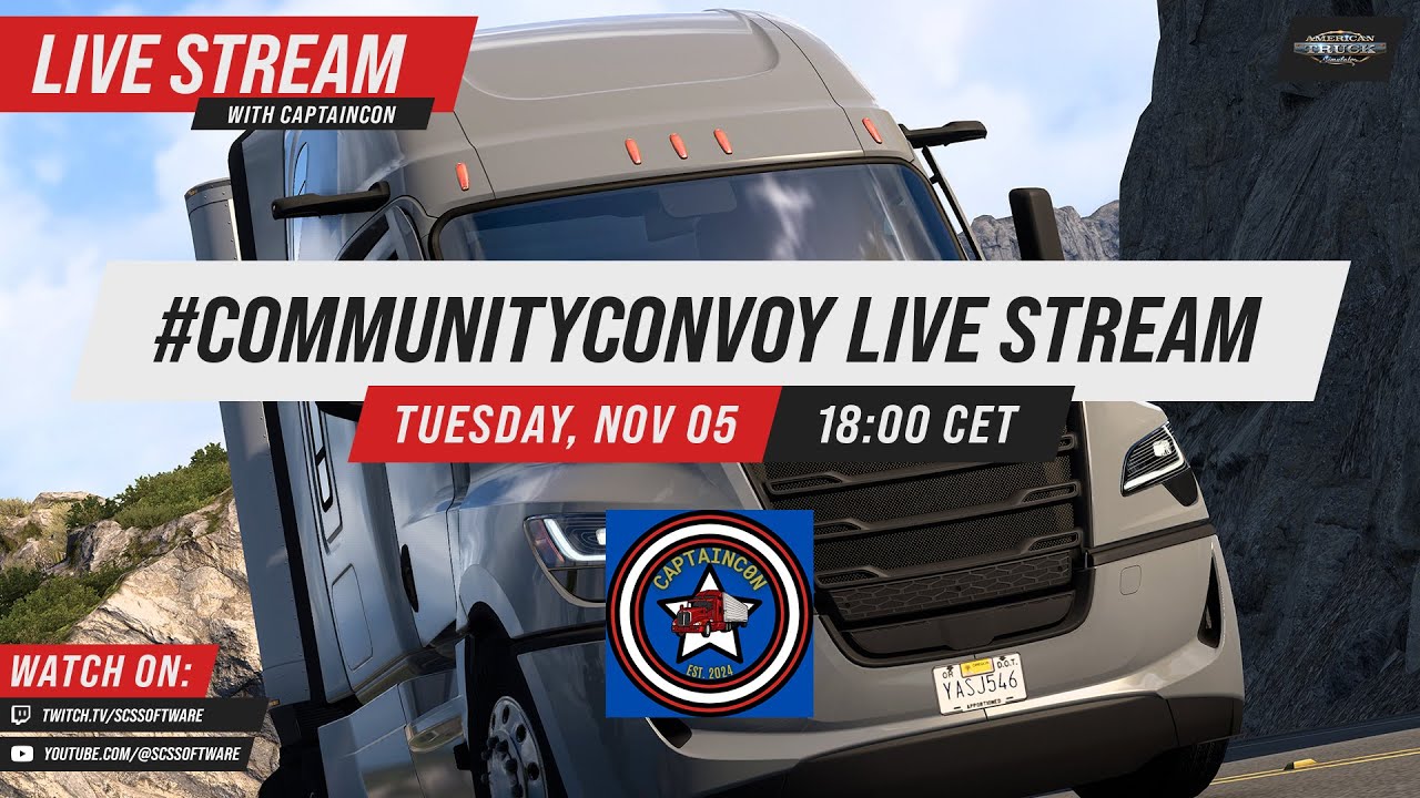 #CommunityConvoy with Special Guest CaptainC0N 🚛🚛 🚛