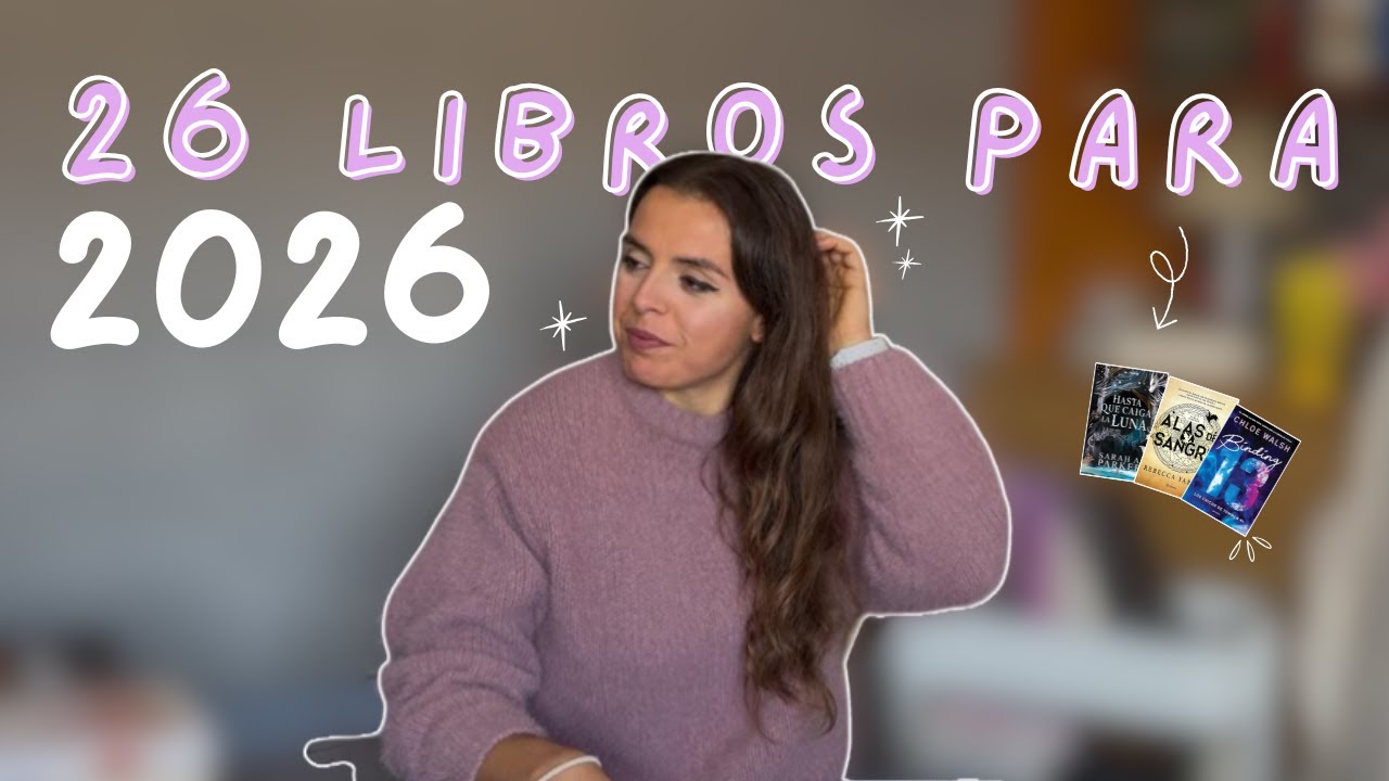 26 LIBROS PARA LEER EN 2026✨| Demasiados libros en mi TBR