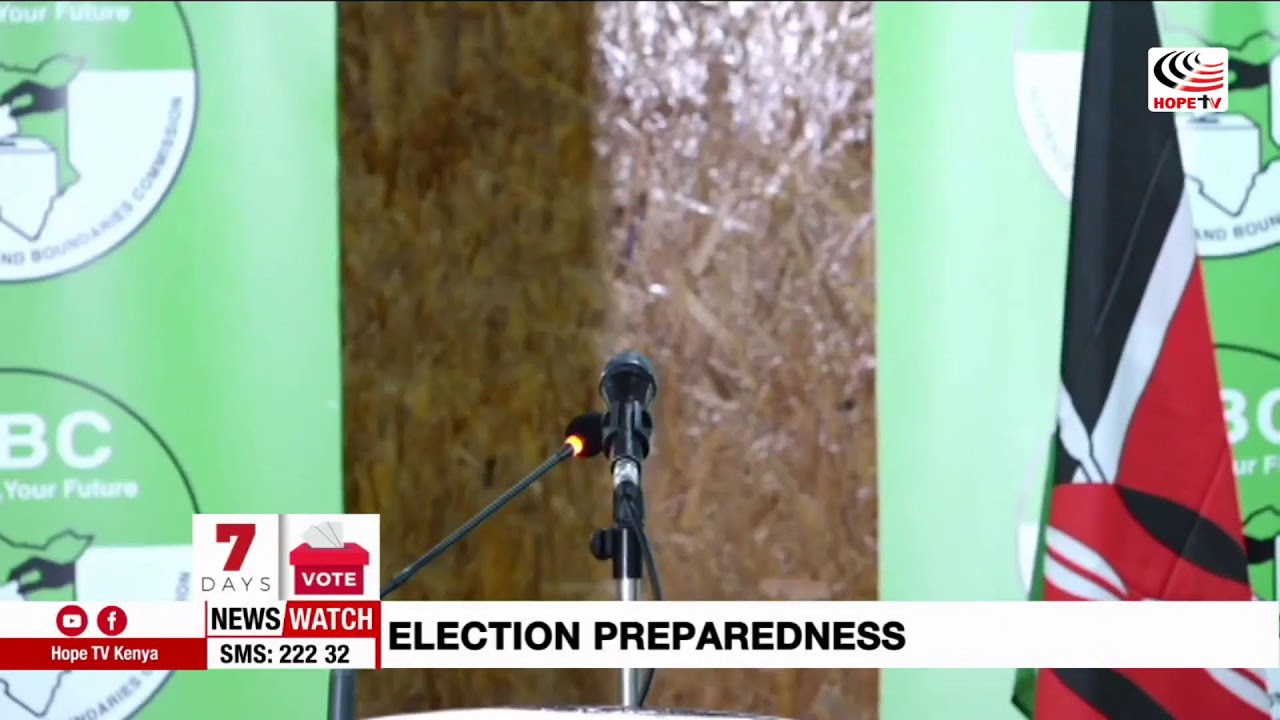 IEBC ELECTION PREPAREDNESS