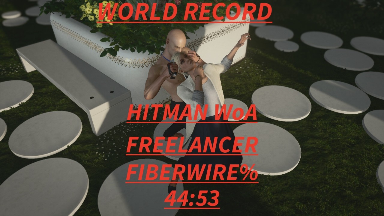 Hitman WoA Freelancer Fiberwire% World Record 44:53