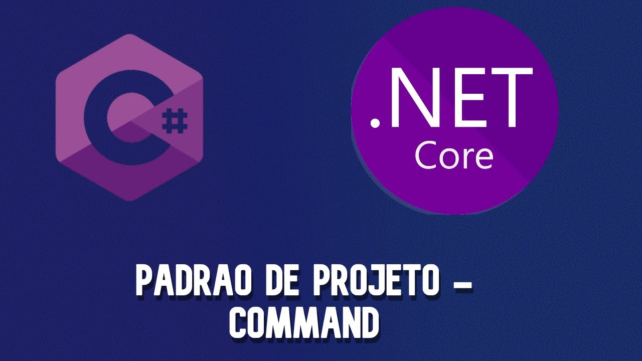 [.NET] - Padrão de projeto Command