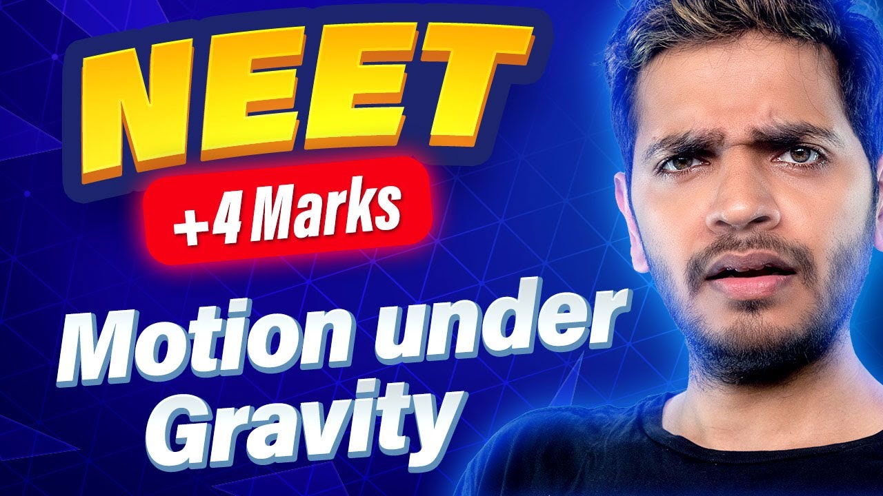 Motion Under Gravity  NEET PYQs | Vikrant Kirar