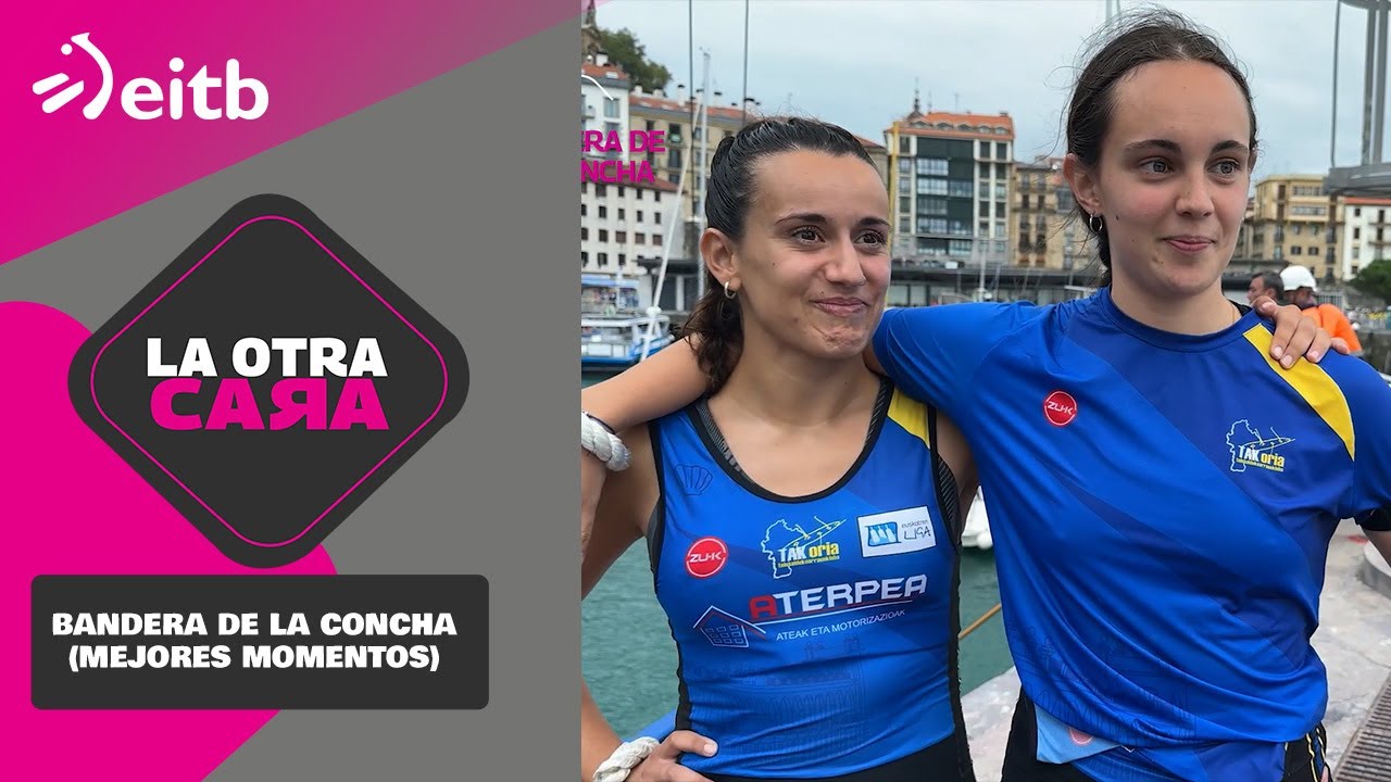 LA OTRA CARA: Bandera de la Concha (Mejores momentos)