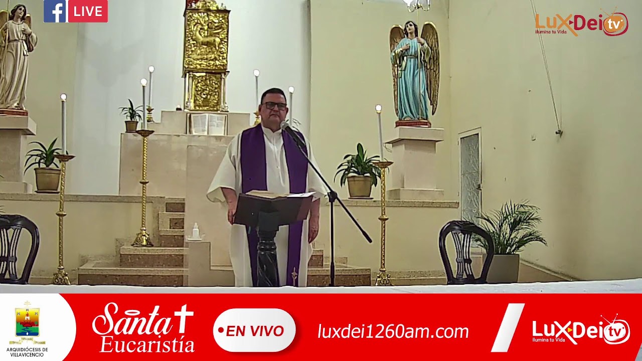 LA SANTA EUCARISTÍA 14 DE MARZO 2026