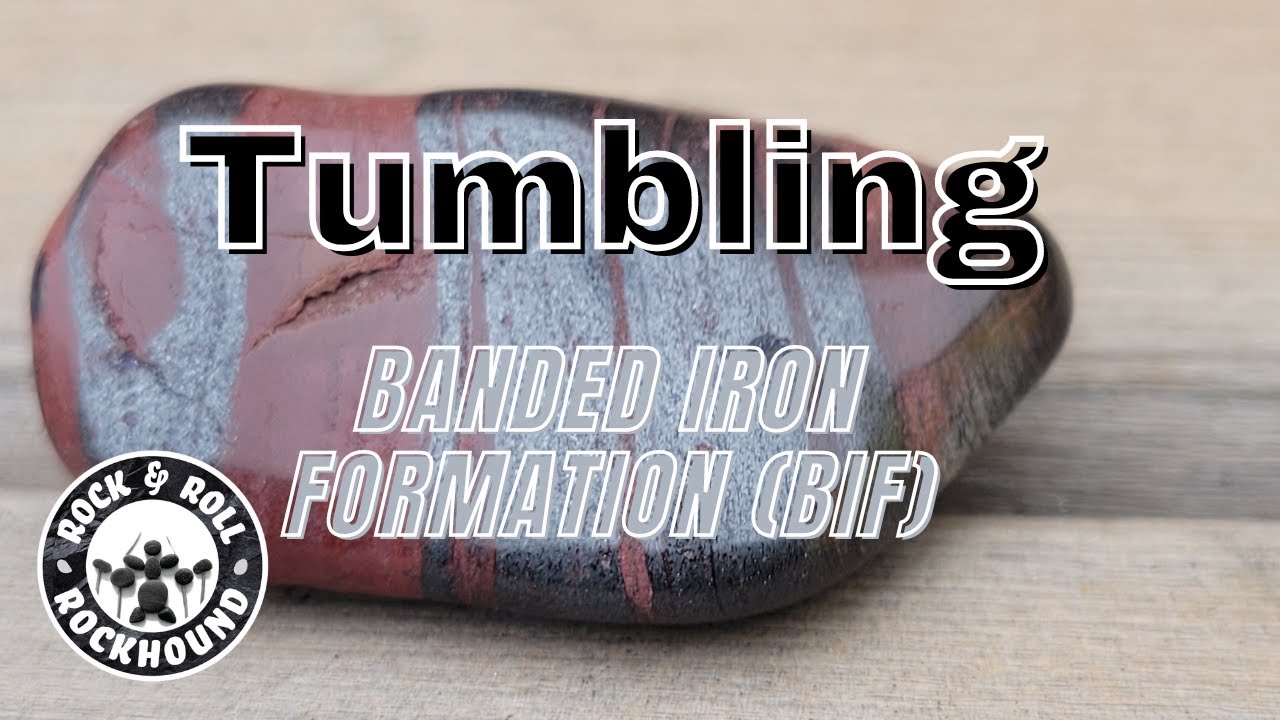 Tumbling Banded Iron