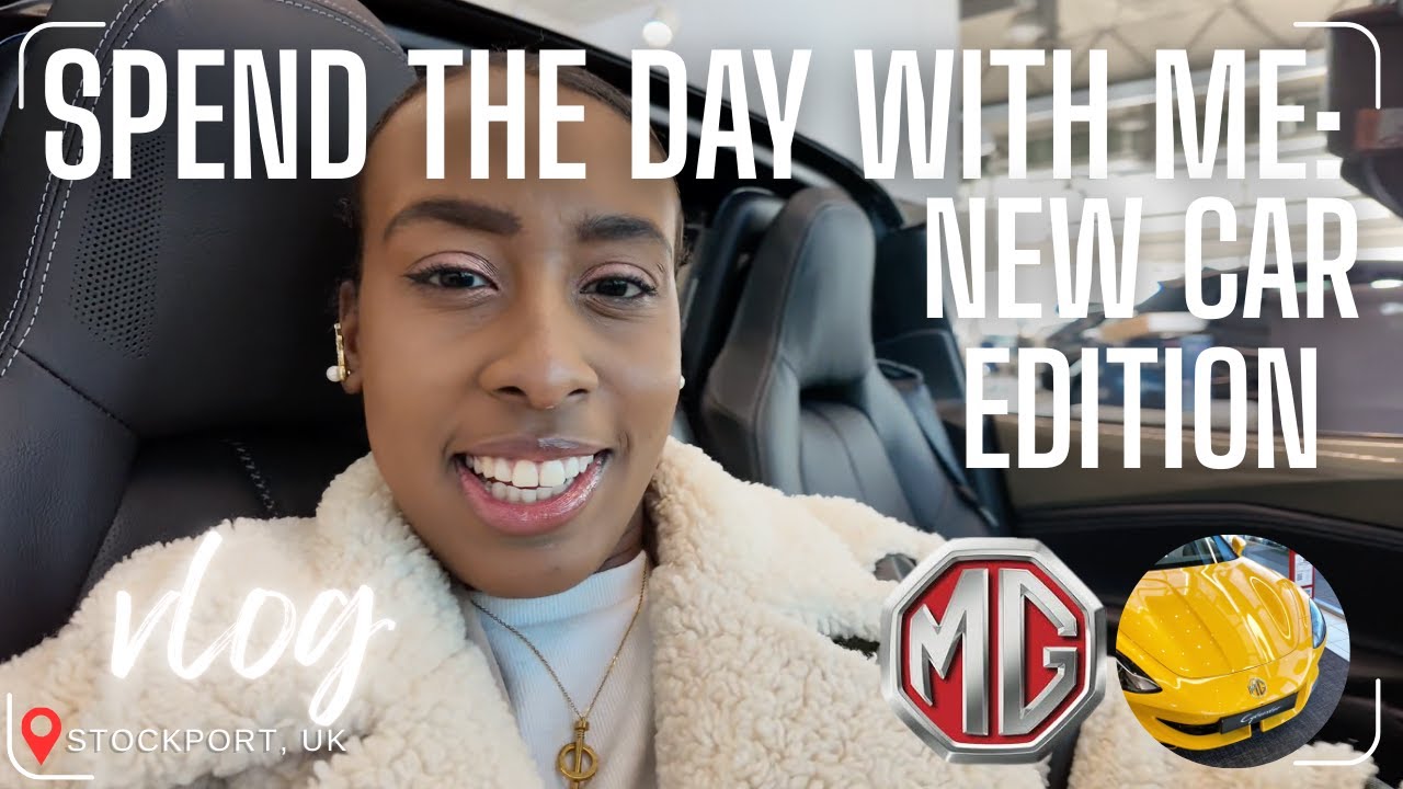 Spend the Day With Me at the MG Dealership in Stockport! | Showroom Tour & MG Car Collection | Vlog