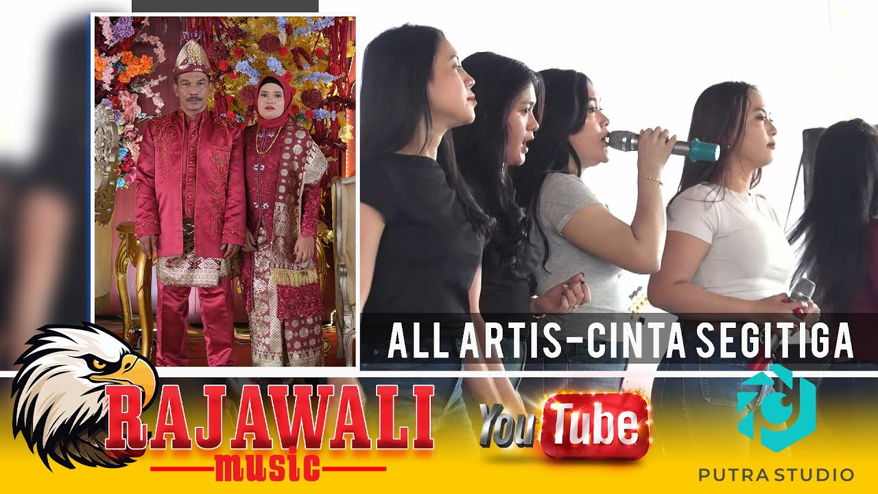 All Artis OM RAJAWALI CINTA SEGITIGA || PUTRA STUDIO || Live acara bpk H.maspar keban 1