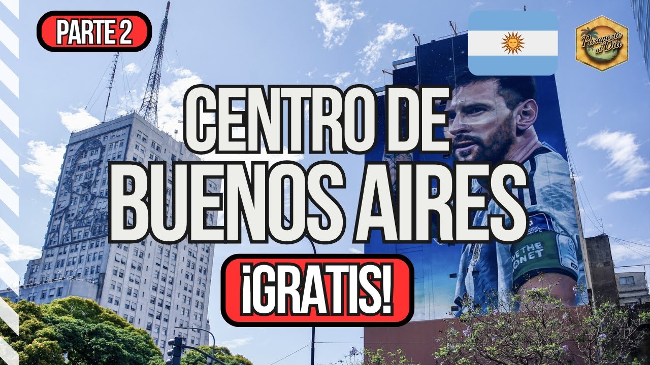 [2026] Qué hacer en el centro de Buenos Aires 🇦🇷 Argentina ✅ GUÍA COMPLETA - PARTE 2 [4K]
