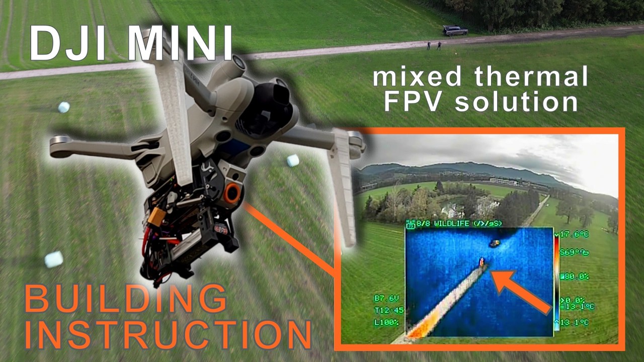 EVERY DRONE needs this - Thermal Camera Building Instruction - DJI, FPV