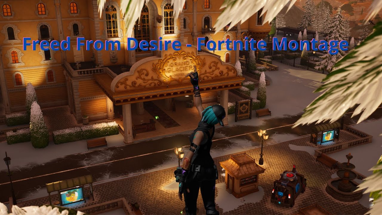 Freed From Desire - Fortnite Montage