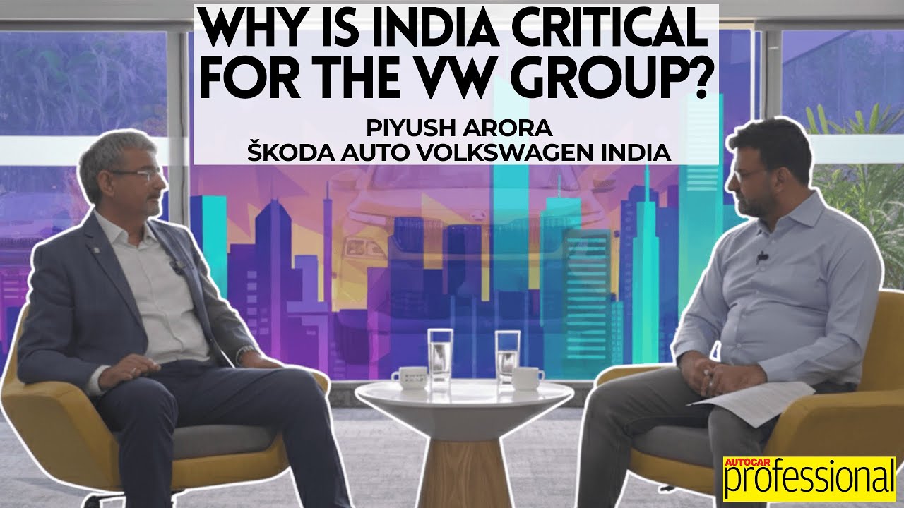 India is at the Heart of Škoda's Global Strategy | Piyush Arora Interview I Autocar Pro Dialogue