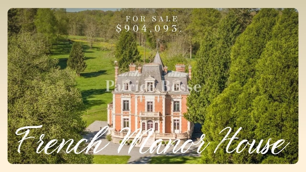 French Manor House For Sale!