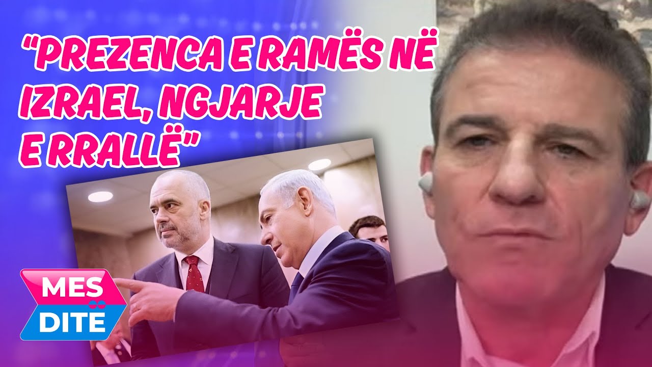 Aleksandër Çipa: Prezenca e Ramës në Izrael, ngjarje e rrallë