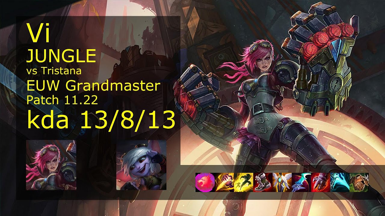 Vi Jungle vs Tristana - EUW Grandmaster 13/8/13 Patch 11.22 Gameplay