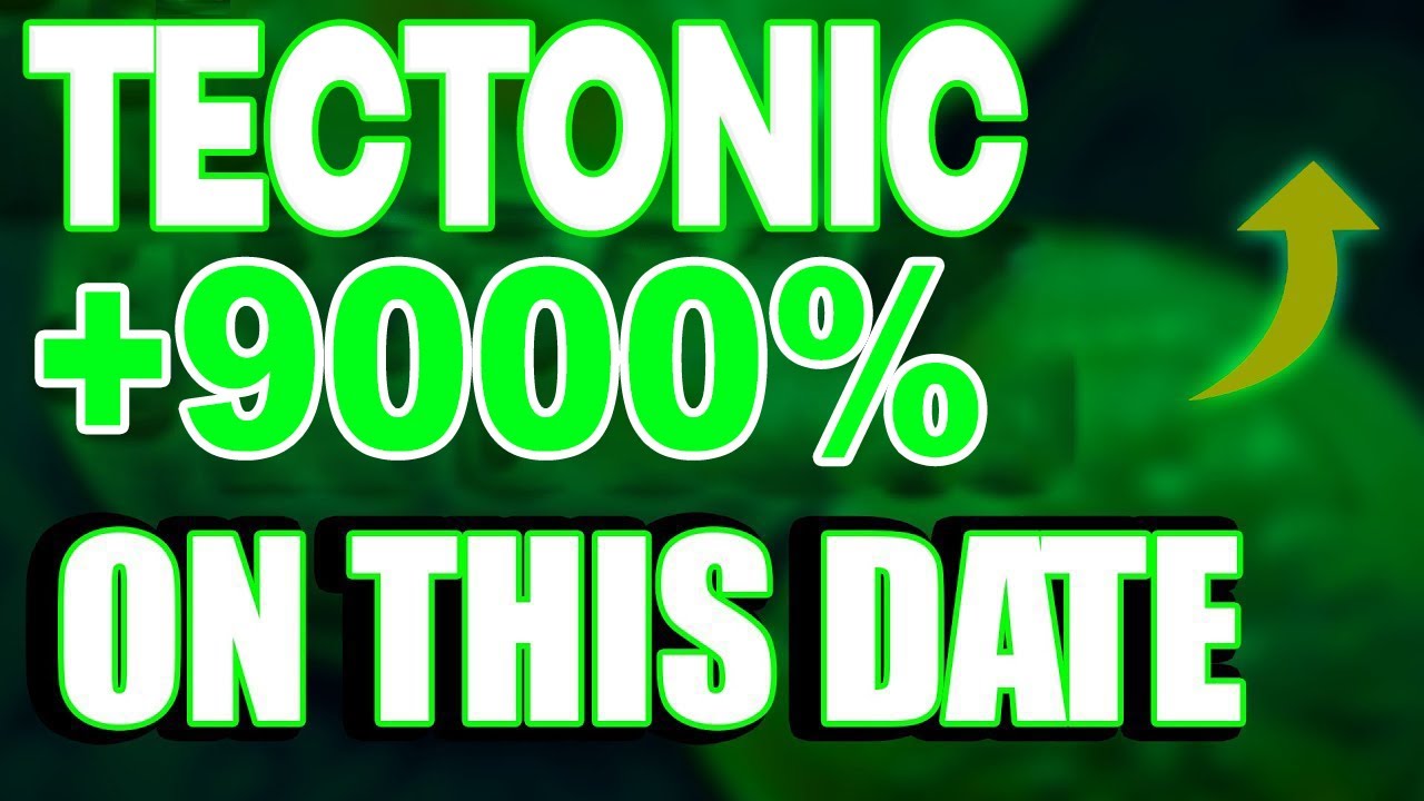 TONIC WILL +9000% - TECTONIC THIS IS WHY PRICE PREDICTION & NEWS