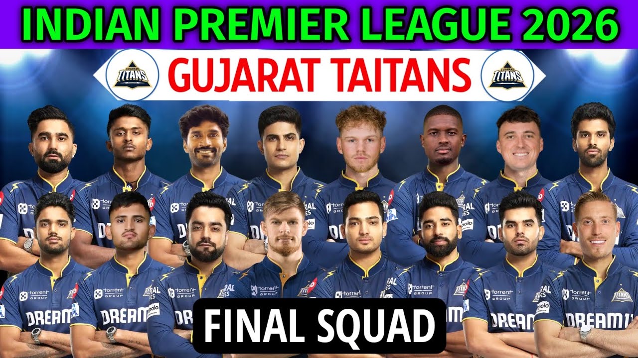 IPL 2026 - Финальный состав команды Gujarat Taitans | Состав команды Гуджарата на 2026 год | Спис...