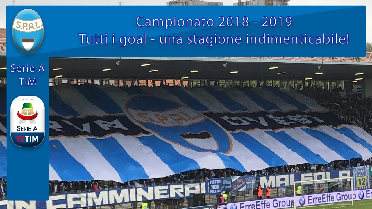 TUTTI I GOAL SPAL 2018 19