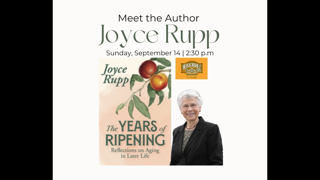 Joyce Rupp - The Years of Ripening