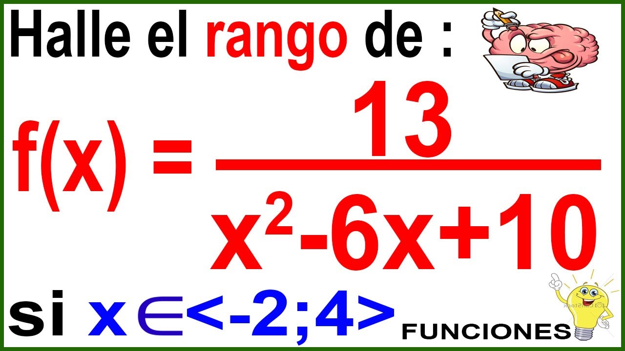 FUNCIONES HALLAR EL RANGO CON TERMINOS CUADRATICOS NIVEL INTERMEDIO
