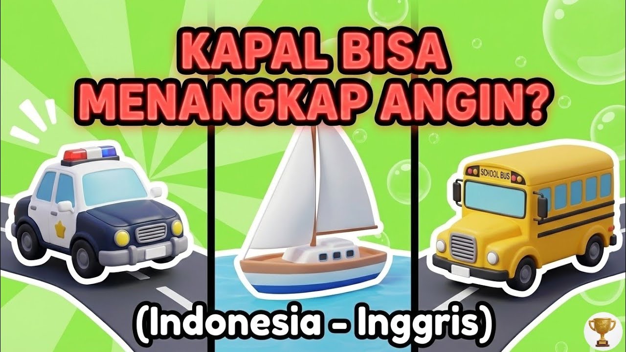 Ternyata! Baru Tahu Ada Kapal Yang Bisa Menangkap Angin! Kuis Tebak Kendaraan (Indonesia - Inggris)