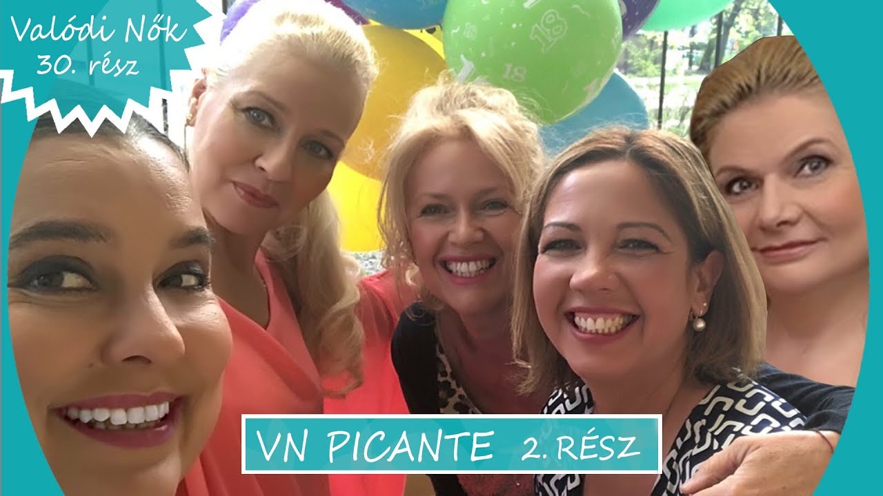 Valódi Nők EP30 Picante/Vágyak és szenvedélyek