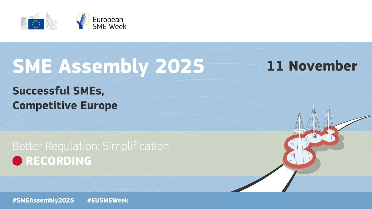 SME Assembly - Better Regulation: Simplification