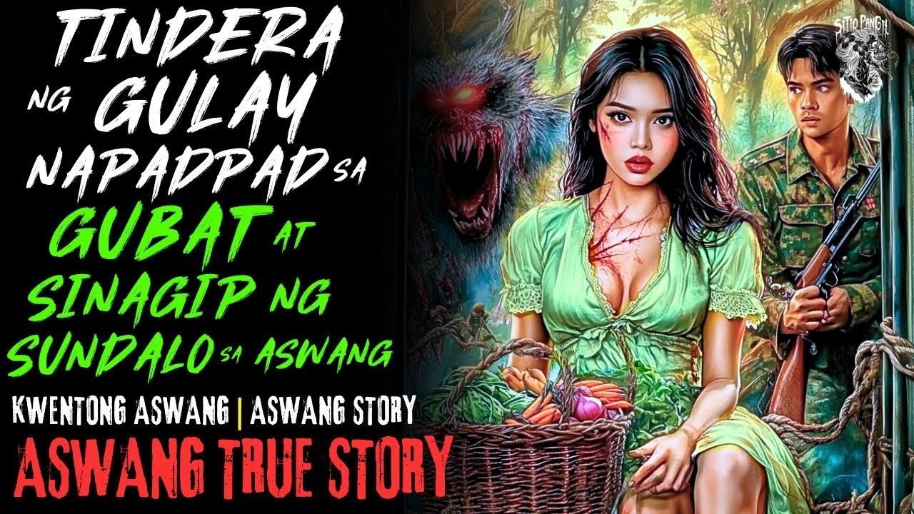 KWENTONG ASWANG | TINDERA NG GULAY NAPADPAD SA GUBAT SINAGIP NG SUNDALO | ASWANG STORY | TRUE STORY
