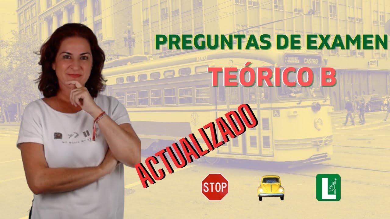 Preguntas EXAMEN TEÓRICO permiso B. JUNIO #3.