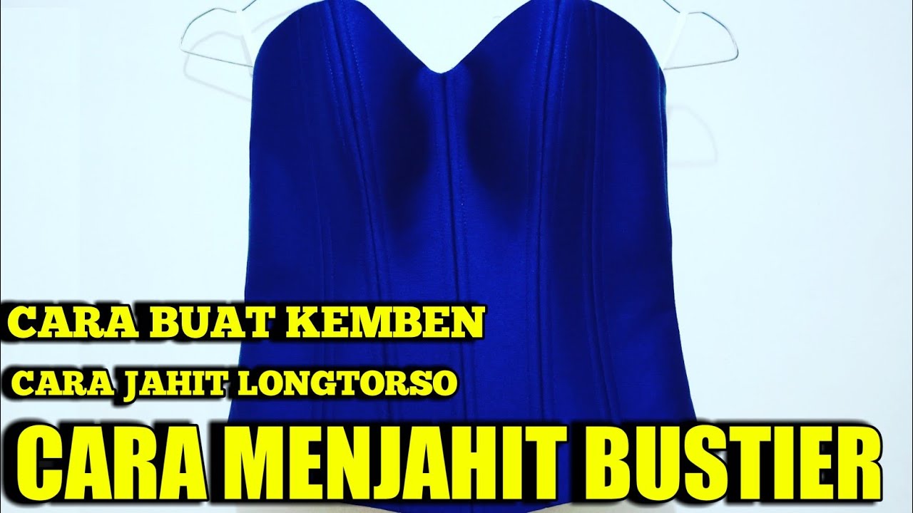Cara Menjahit bustier II Cara Buat Kemben II Cara Jahit Longtoso  part 2 II #kemben,#bustier,