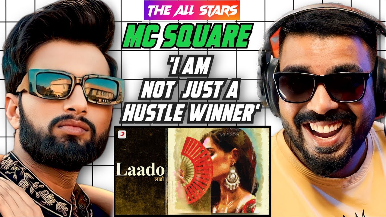 MC SQUARE PODCAST - Laado, Controversy, Diss, Haryanvi Hip-Hop & More | The All Stars | AFAIK