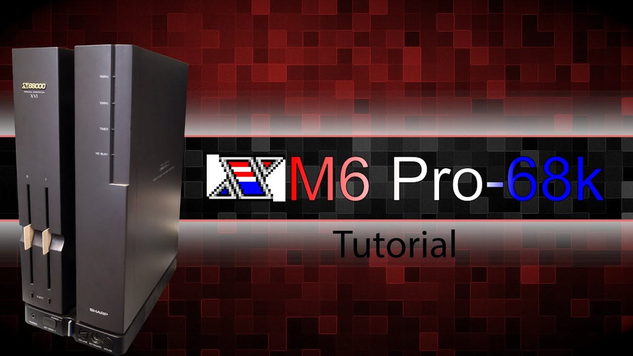 XM6 Pro-68k Tutorial