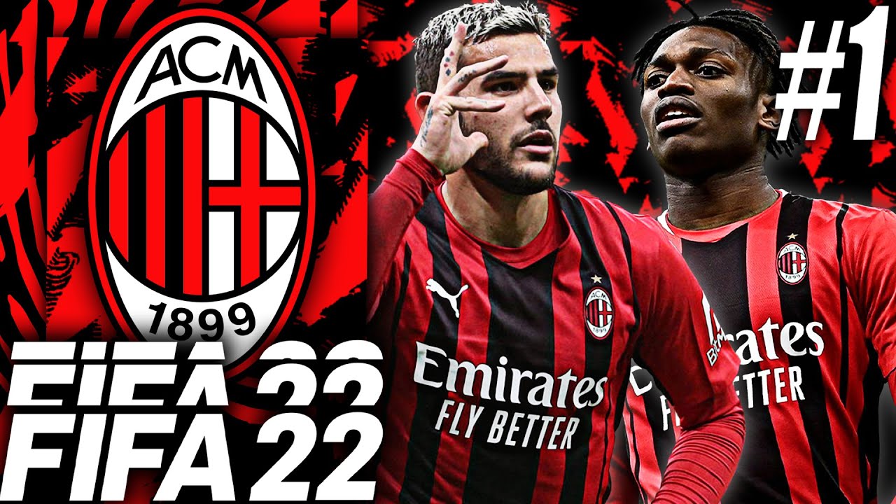 FIFA 22 AC Milan Карьера Режим Эпизод 1 - НАЧАЛО НОВОЙ ЭРЫ!! 🤩