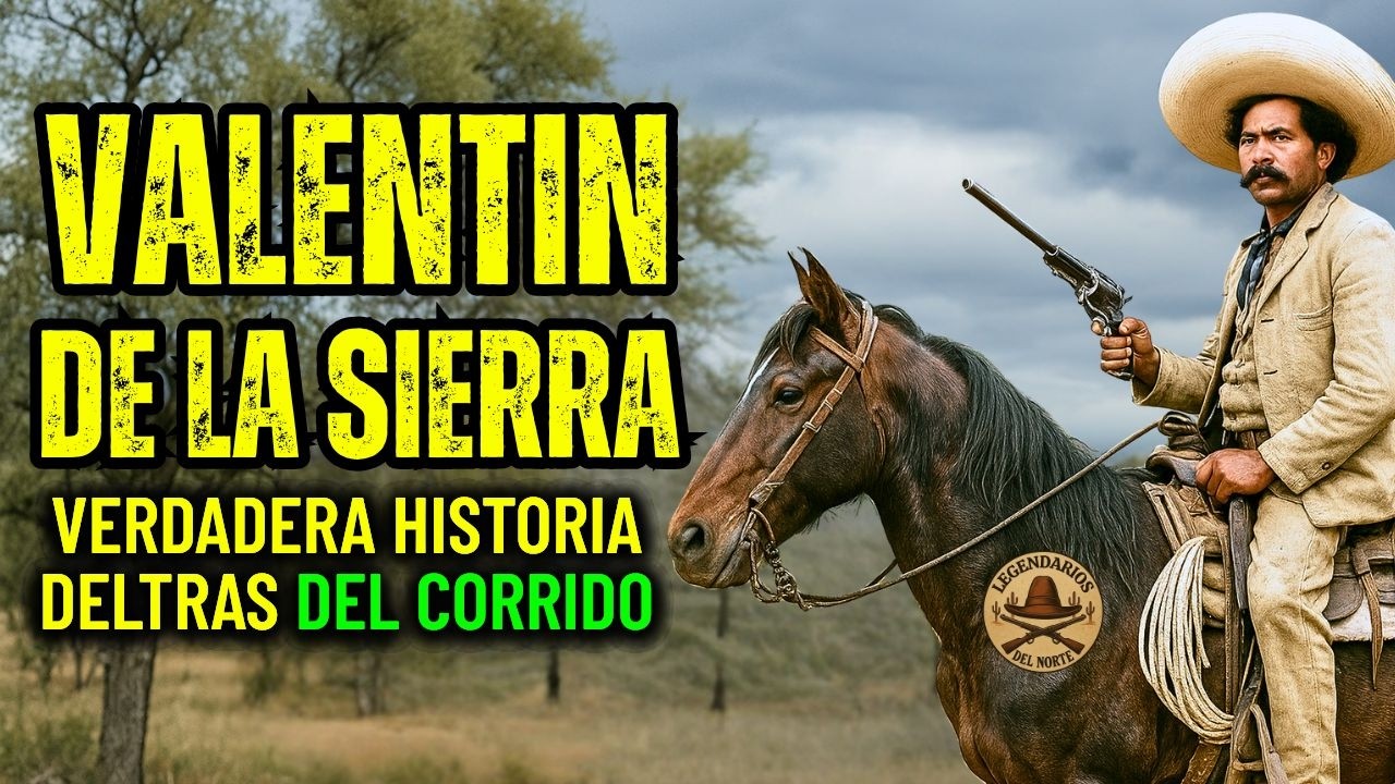 VALENTIN DE LA SIERRA: Verdadera historia detrás del corrido cristero que marcó a México pra siempre