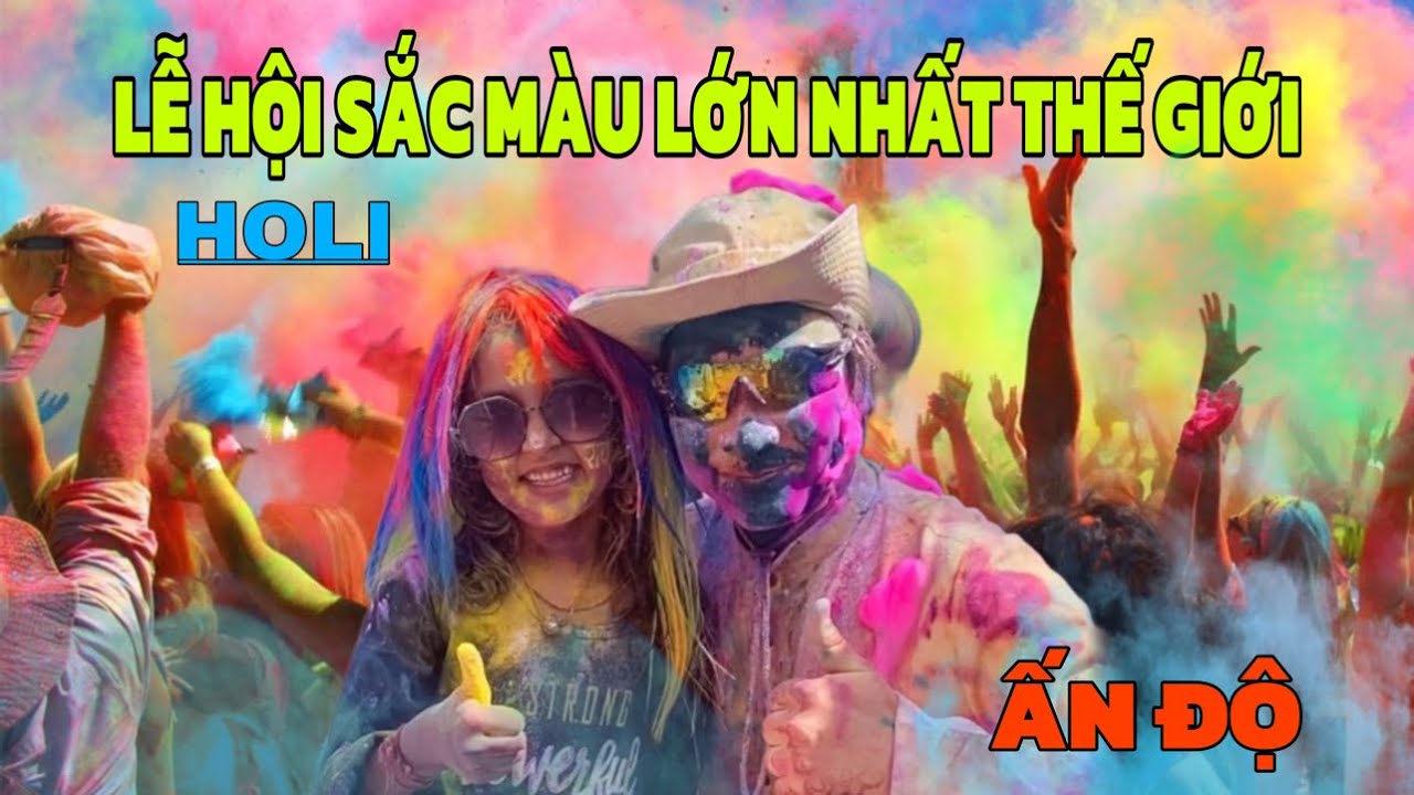 DU LỊCH ẤN ĐỘ , LỄ HỘI CHƠI DƠ TẠI ẤN ĐỘ - Ải Chỉa Tour Ấn Độ 2024. Indian Holi festival