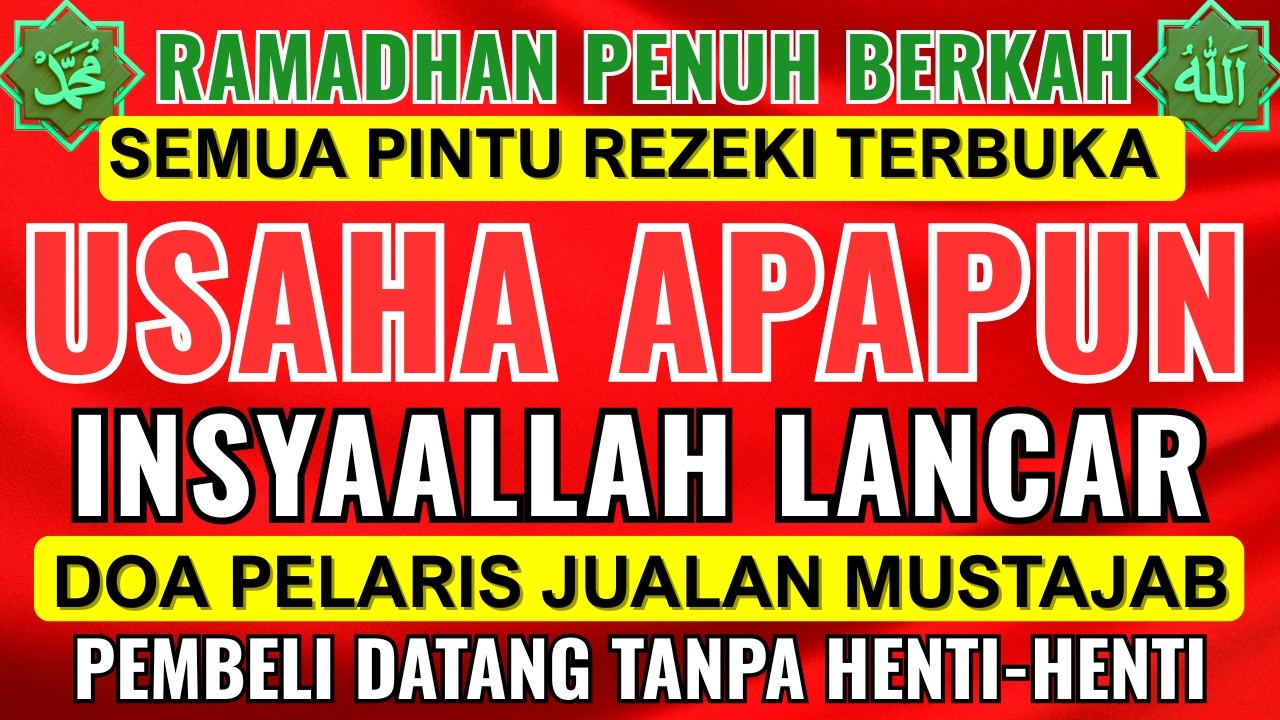 RAHASIA AYAT PELARIS DAGANGAN !!! | REZEKI MENGALIR DERAS, PEMBELI DATANG TANPA HENTI