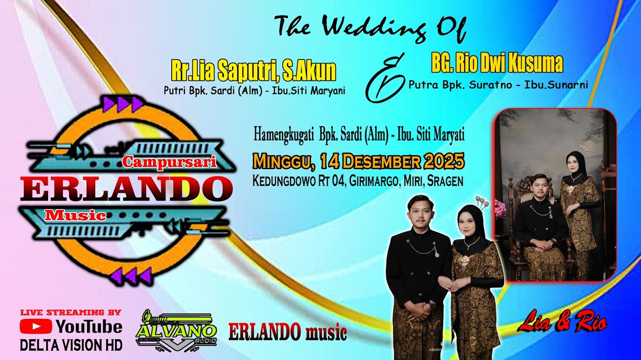 THE WEDDING \\  LIA & RIO \\ CS ERLANDO \\ SOUND ALVANO \\ DELTA HD