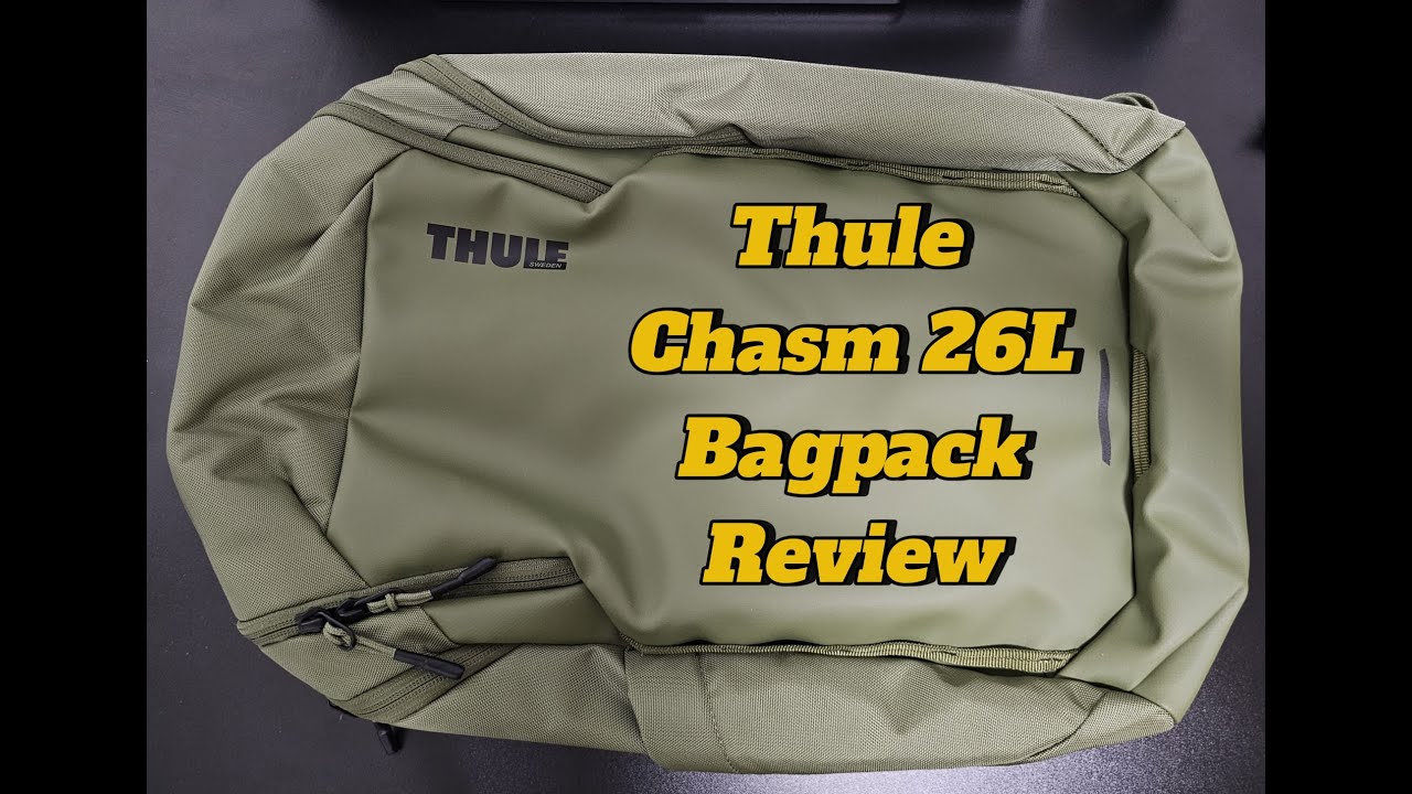 Обзор рюкзака Thule Chasm 26L