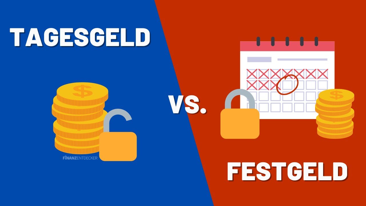 TAGESGELD vs FESTGELD im Vergleich 🥊 (was ist F&Uuml;R DICH besser geeignet?)